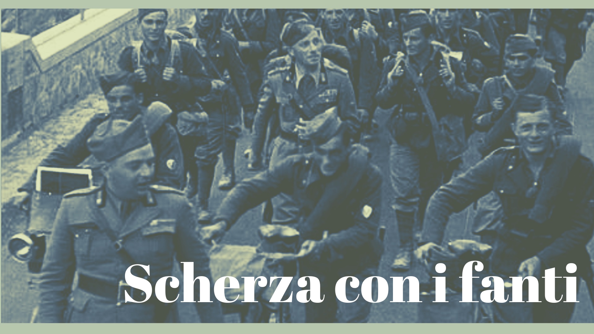Scherza con i fanti